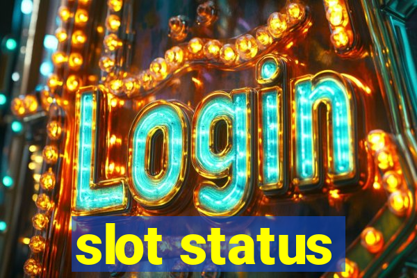 slot status