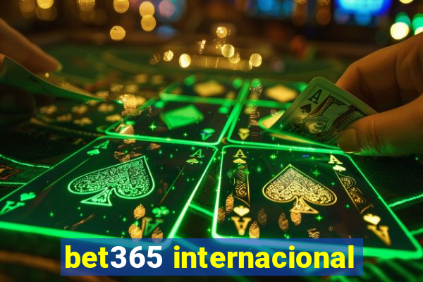 bet365 internacional