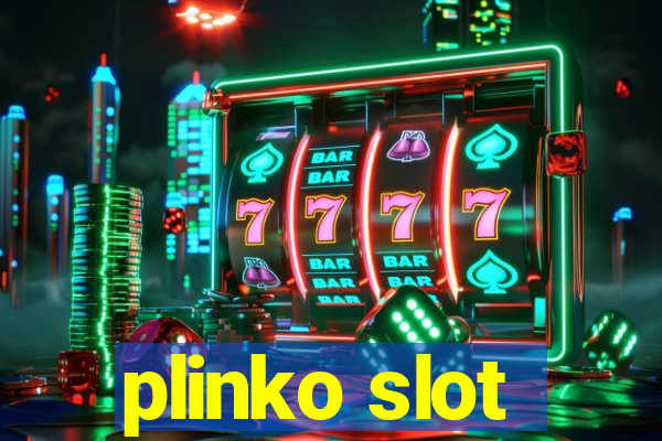 plinko slot