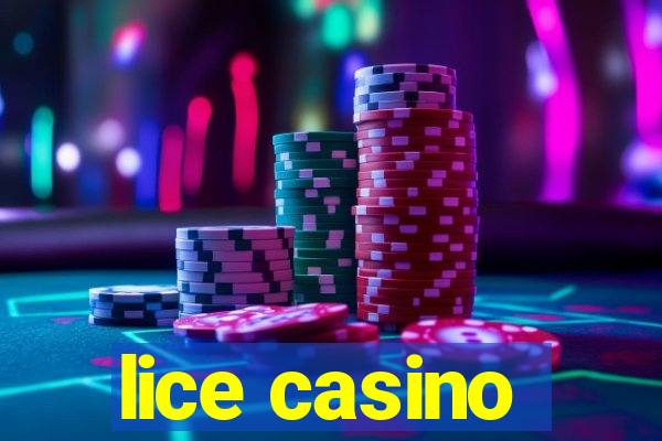 lice casino