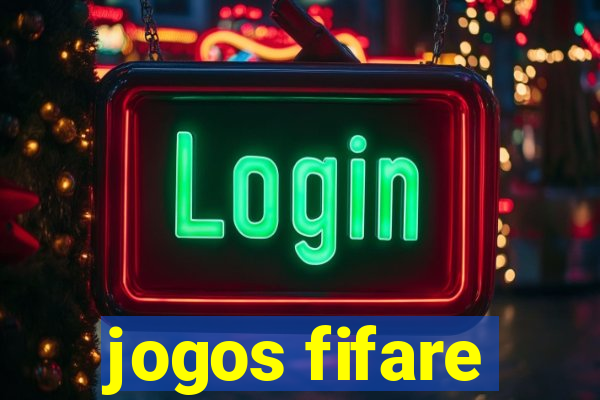 jogos fifare