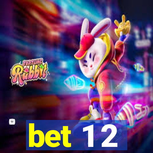 bet 1 2