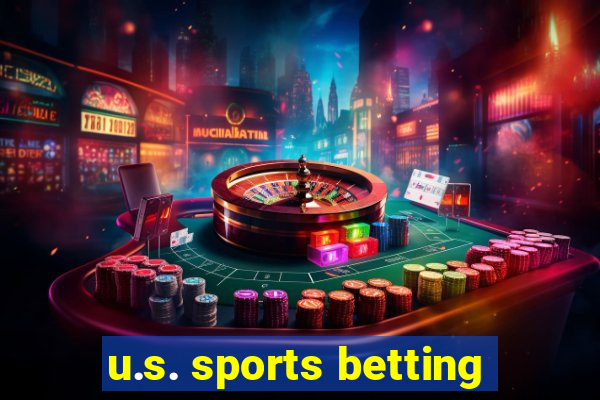 u.s. sports betting