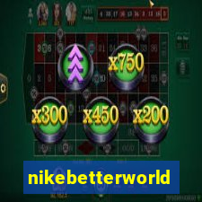 nikebetterworld.com