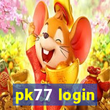 pk77 login