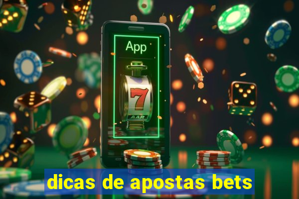 dicas de apostas bets