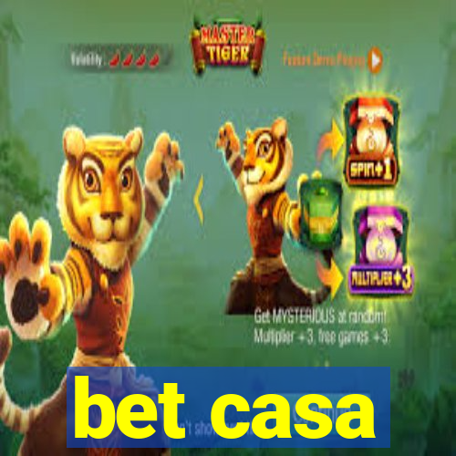 bet casa