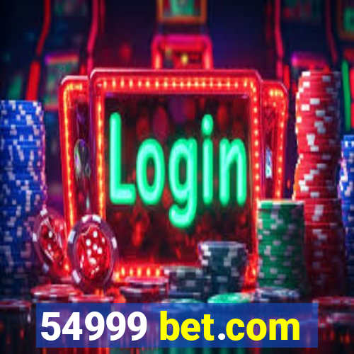 54999 bet.com