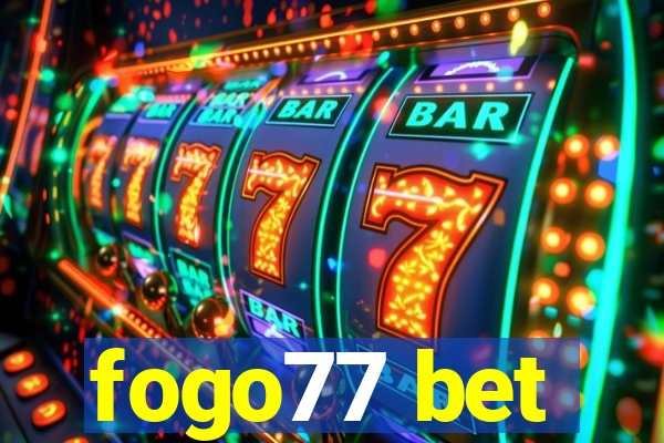 fogo77 bet