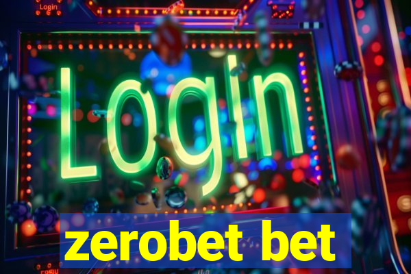 zerobet bet