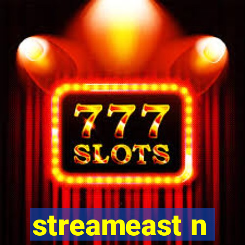 streameast n