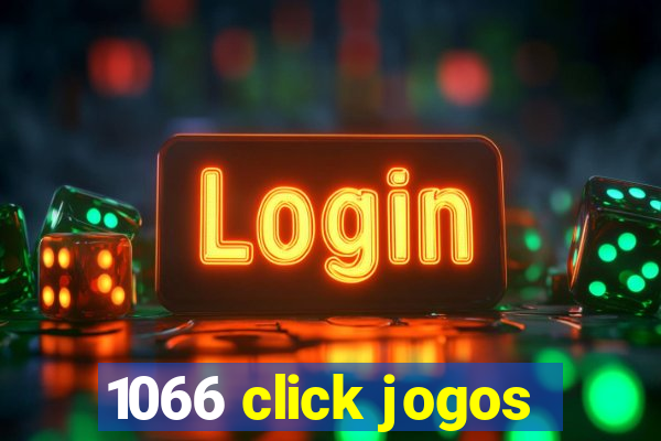 1066 click jogos