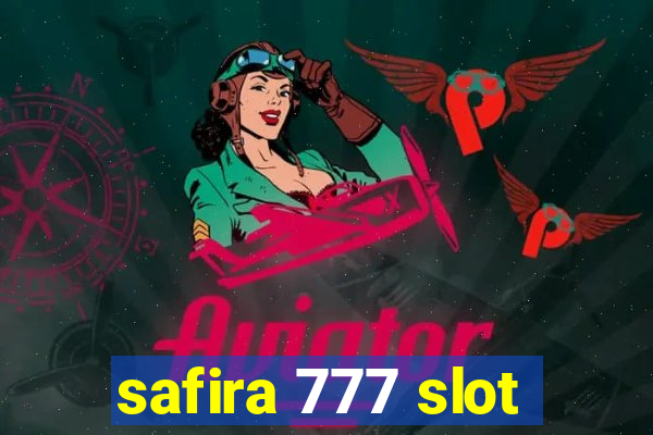 safira 777 slot