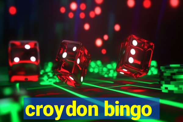 croydon bingo