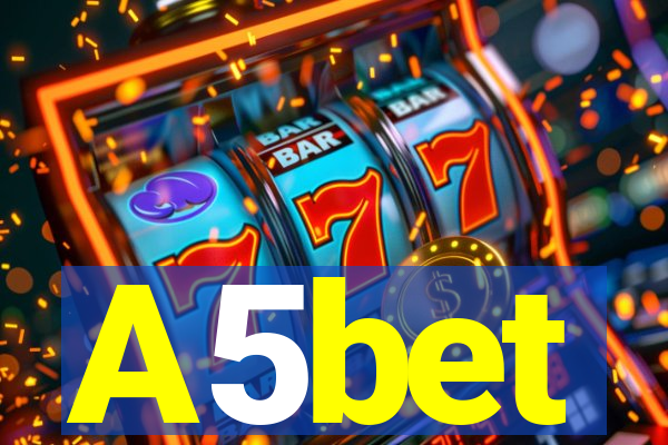 A5bet