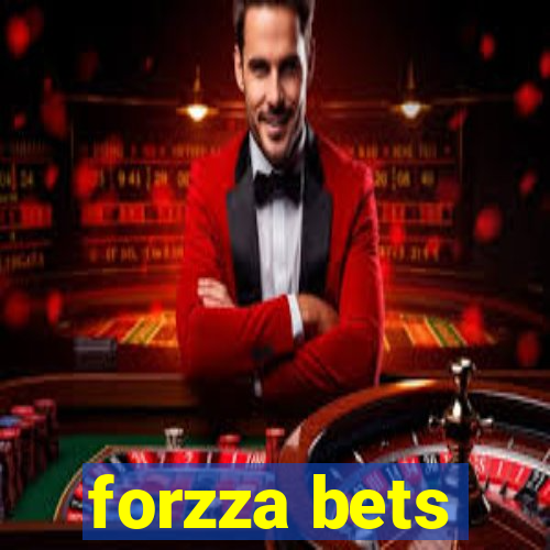 forzza bets