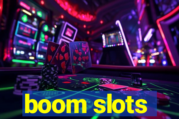 boom slots