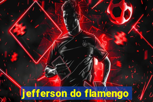 jefferson do flamengo