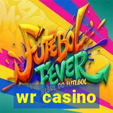 wr casino