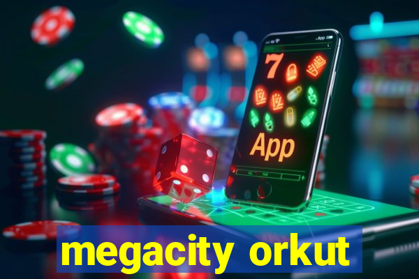 megacity orkut