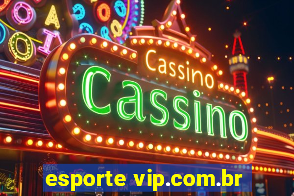 esporte vip.com.br