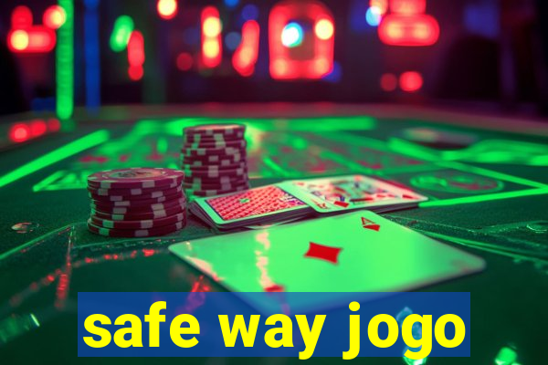 safe way jogo