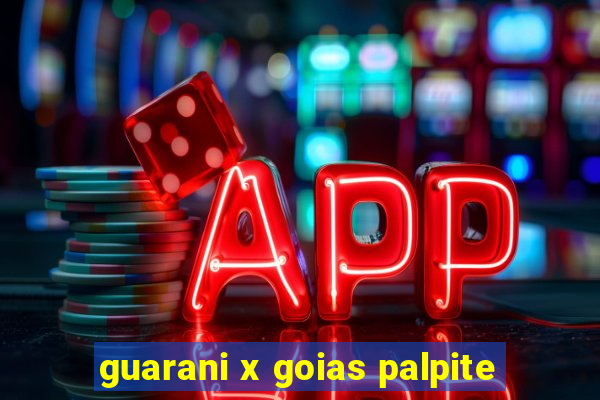 guarani x goias palpite