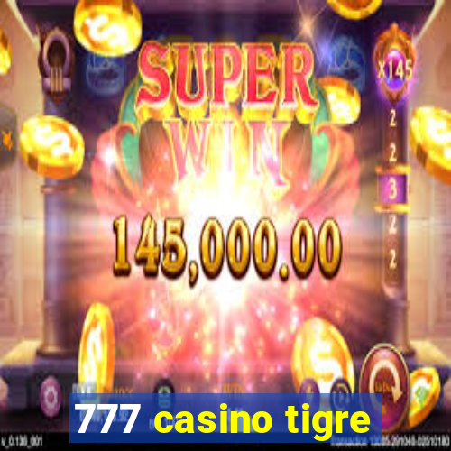 777 casino tigre