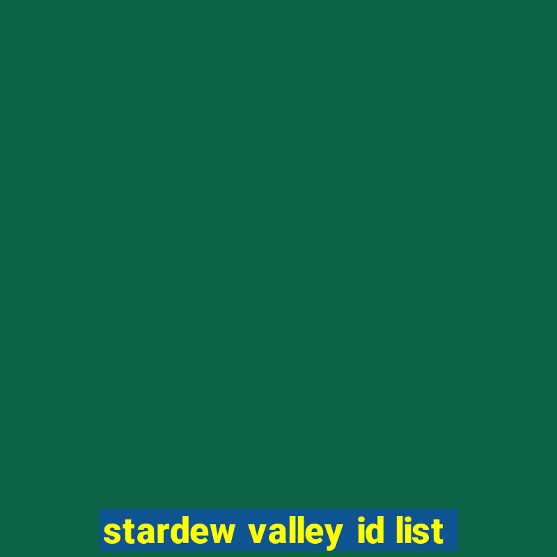 stardew valley id list