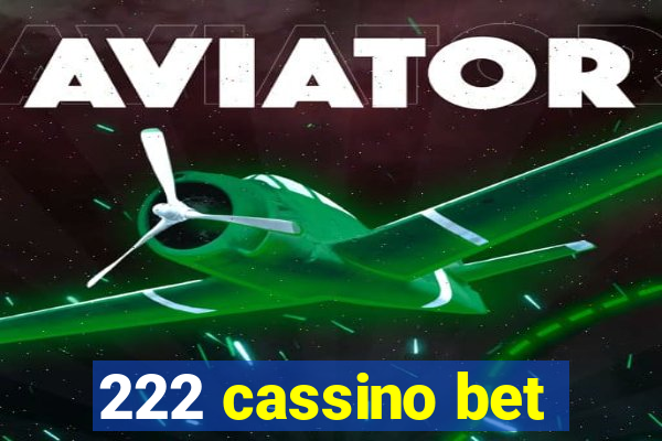 222 cassino bet