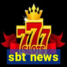 sbt news