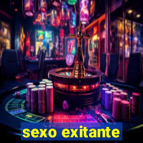 sexo exitante