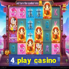 4 play casino