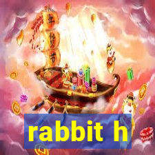 rabbit h