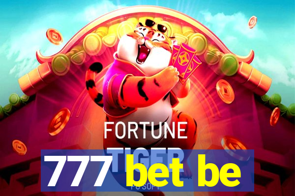 777 bet be