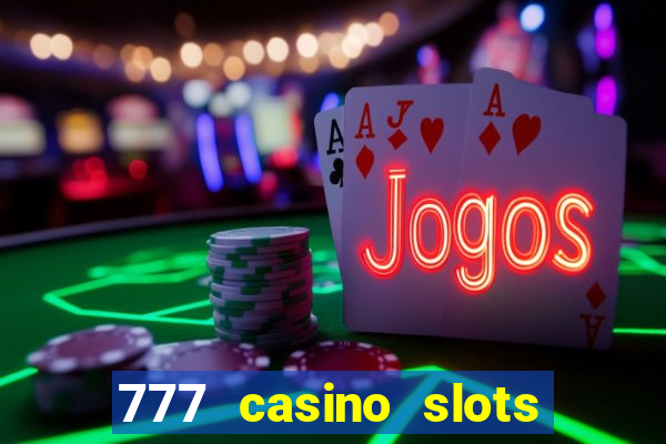 777 casino slots and roulette