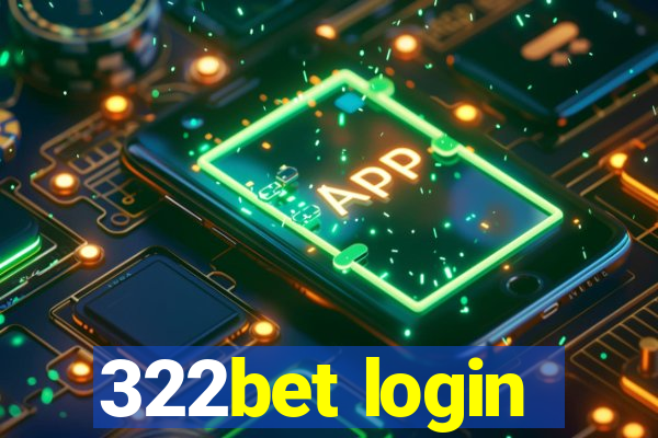 322bet login