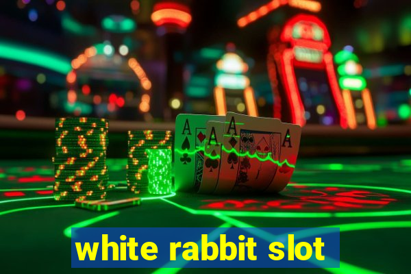 white rabbit slot