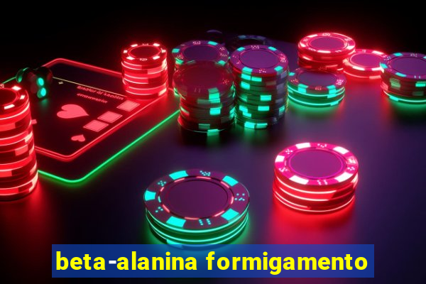 beta-alanina formigamento