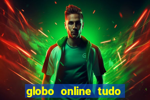 globo online tudo absolutamente noticias