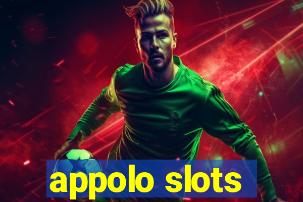 appolo slots