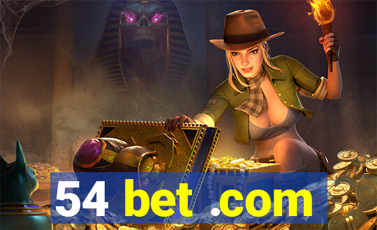 54 bet .com