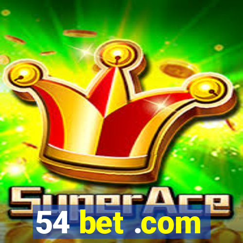 54 bet .com