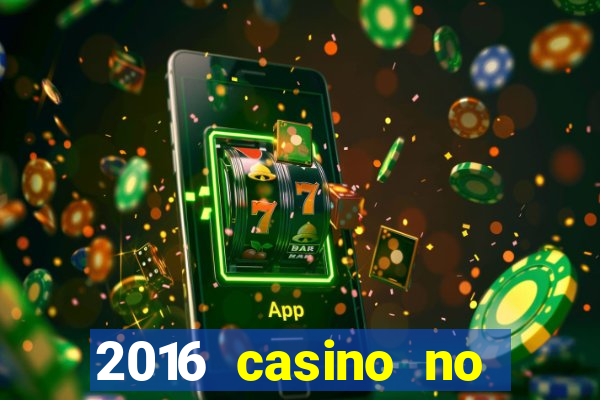 2016 casino no deposit bonus