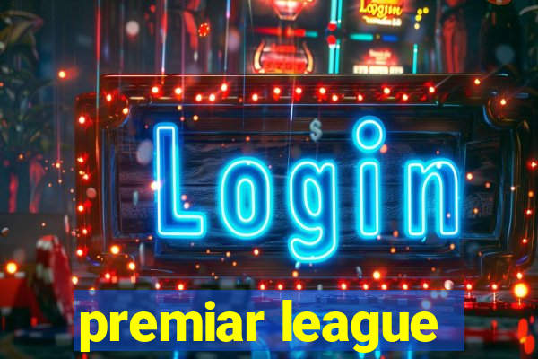 premiar league