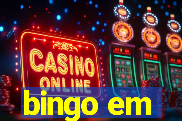 bingo em