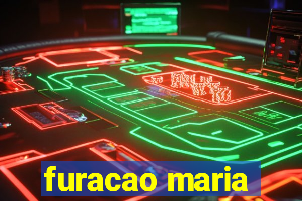 furacao maria