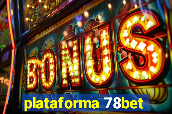 plataforma 78bet