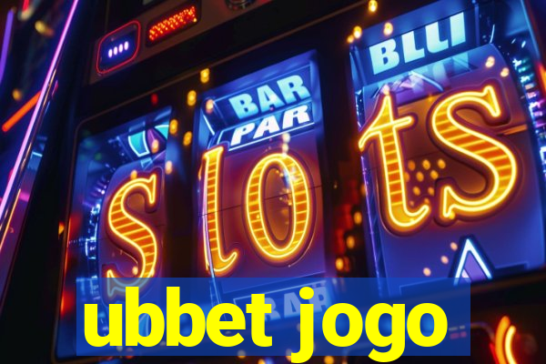 ubbet jogo