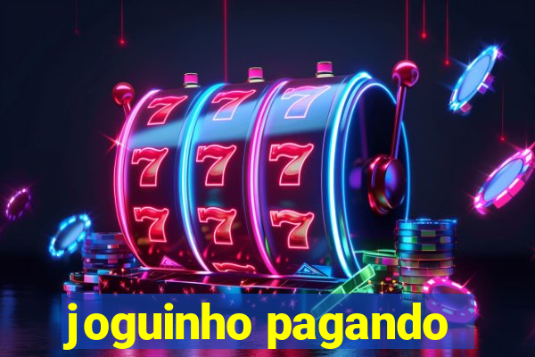 joguinho pagando